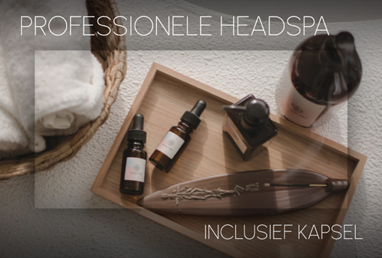 Professionele Headspa inclusief kapsel